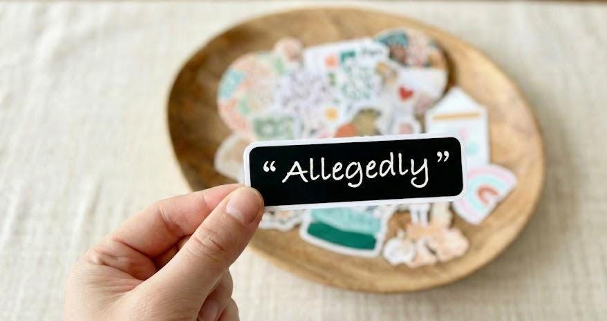 Allegedly Sticker | Funny Law School Laptop Decal